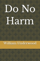 Do No Harm B0H6R1JJHV Book Cover