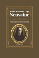 Sainte Marianne Cope Neuvaine: Puissantes prières catholiques avec biographie, miracles, réflexions et espace d'écriture guidée (French Edition) B0GFVTXFBQ Book Cover