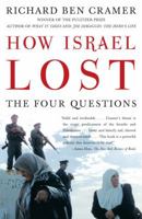 How Israel Lost: The Four Questions 0743250281 Book Cover