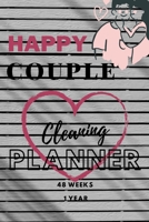 happy couple cleaning planner 48 weeks 1 year: cleaning planner for couple unique design for man and woman (6×9-75 pages), contains 48 weeks/for 1 yea B099199GMF Book Cover