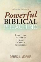 Powerful Biblical Preaching 1578470404 Book Cover