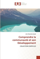 Comprendre la communauté et son Développement 6203425273 Book Cover