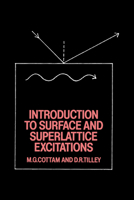 Introduction to Surface and Superlattice Excitations, Second Edition (Graduate Student Series in Physics) 0521321549 Book Cover