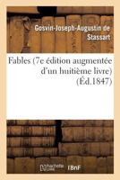 Fables 7e A(c)Dition Augmenta(c)E D'Un Huitia]me Livre 2014472947 Book Cover