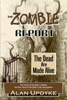The Zombie Report 1533163960 Book Cover