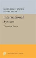 International System: Theoretical Essays 0691623252 Book Cover