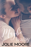 Maybe Baby 1644140764 Book Cover