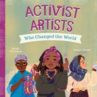 Activist Artists Who Changed the World B0HDHC7SDP Book Cover