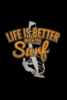 Life is better when you surf: 6x9 Windsurfing lined ruled paper notebook notes 1677251700 Book Cover