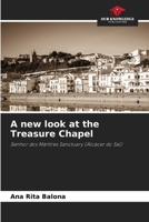 A new look at the Treasure Chapel 6202280565 Book Cover
