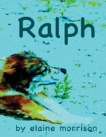 Ralph: Time, space, all you need is 8. 146630832X Book Cover