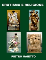 Erotismo e religione 1326649566 Book Cover