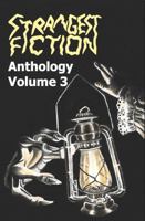 Strangest Fiction Anthology - Volume 3 B0GDDKQ2RK Book Cover