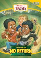 Point of No Return: Four Original Stories of Suspense, Time Travel, And Faith (Mccusker, Paul, Adventures in Odyssey, 3.) 1589973321 Book Cover
