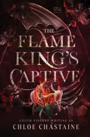 The Flame King's Captive 1739459601 Book Cover