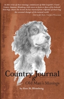 Country Journal and Old Man's Musings 1645387844 Book Cover