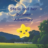 Stella and her Summer Adventure B0FK1Y46SS Book Cover