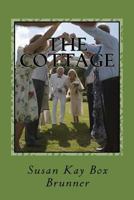 The Cottage 1940609798 Book Cover