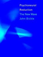Psychoneural Reduction: The New Wave 0262024322 Book Cover