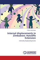 Internal displacements in Zimbabwe: Hatcliffe Extension 3843321043 Book Cover