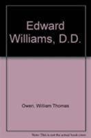 Edward Williams, D.D. 0708300502 Book Cover