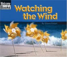 Watching the Wind 0516259415 Book Cover