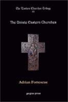 The Uniate Eastern Churches 0971598630 Book Cover