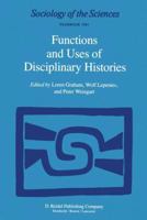 Functions and Uses of Disciplinary Histories 9027715203 Book Cover