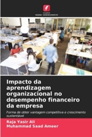 Impacto da aprendizagem organizacional no desempenho financeiro da empresa (Portuguese Edition) 6207423526 Book Cover