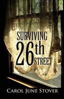 Surviving 26th Street 1630041025 Book Cover