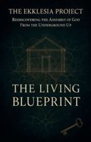 The Ekklesia Project: Rediscovering the Assembly of God from the Underground Up (Books of Interest) B0G4VMKJG1 Book Cover
