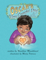Oscar's Very Grateful Day! B0C12DCSNM Book Cover