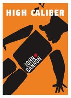 High Caliber 0989231704 Book Cover