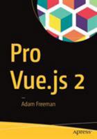 Pro Vue.Js 2 1484238044 Book Cover