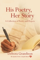His Poetry, Her Story 1087949432 Book Cover