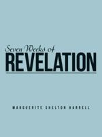 Seven Weeks of Revelation 1512795038 Book Cover