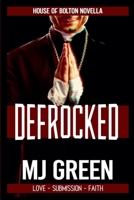 Defrocked (House of Bolton Novella) B0CTD7NK2H Book Cover