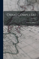 Obras Completas; Volume 3 1247659585 Book Cover