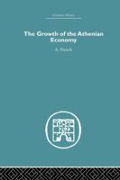 The growth of the Athenian economy, 1138861707 Book Cover