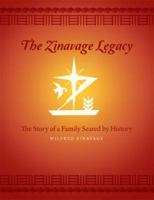 The Zinavage Legacy: The Story of a Family Seared by History 1480937460 Book Cover