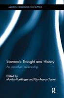 Economic Thought and History: An Unresolved Relationship 1138495530 Book Cover