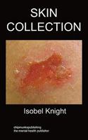 Skin Collection 1847479227 Book Cover