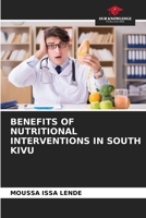 Benefits of Nutritional Interventions in South Kivu 6208088666 Book Cover