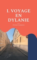 Voyage En Dylanie: Avec Bob Dylan 2322396508 Book Cover