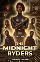 The Midnight Ryders B0GW9RSVHX Book Cover