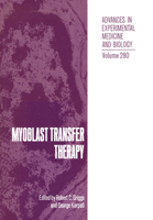 Myoblast Transfer Therapy (Advances in Experimental Medicine and Biology) 1468458671 Book Cover