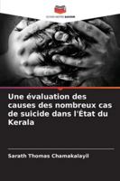 Une évaluation des causes des nombreux cas de suicide dans l'État du Kerala (French Edition) 6208713323 Book Cover