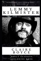 Lemmy Kilmister Adult Activity Coloring Book (Lemmy Kilmister Adult Activity Coloring Books) 1674746172 Book Cover