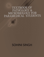 Text book of Pathology & Microbiology for Paramedical Students 1649513240 Book Cover