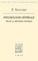 Psychologie Generale Selon La Methode Critique (Bibliotheque Des Textes Philosophiques) (French Edition) 2711619613 Book Cover